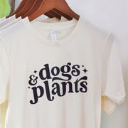 Plants & Dogs Graphic T-Shirt ~ Dog Mom Gift Graphic Shirt ~ Plant Mom Gift Graphic Shirt ~ Sandy Paws Collar Co®